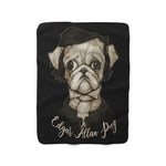 Cuddly Killers | Edgar Allan Pug | Sherpa Fleece Blanket