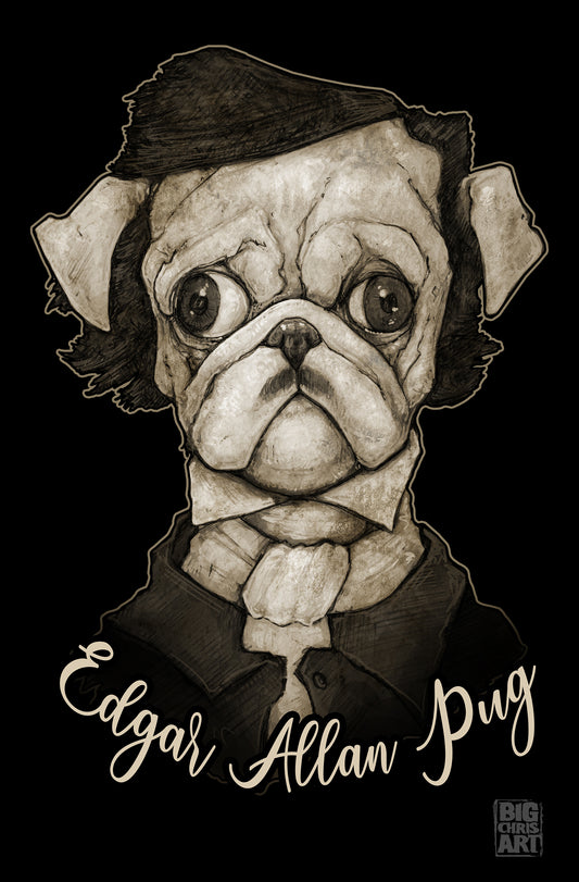 Cuddly Killers | Edgar Allan Pug | 11x17 Print